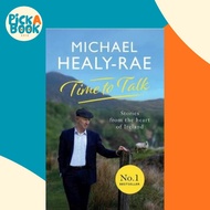 [100% Original Books] - Time to Talk : Stories from the heart of Ireland by Michael Healy-Rae (paper