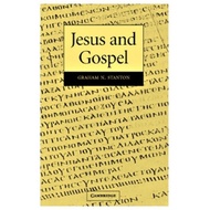 JESUS AND GOSPEL GRAHAM N STANTON