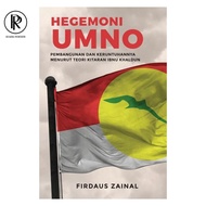 Hegemoni UMNO: Pembangunan dan Keruntuhannya Menurut Teori Kitaran Ibnu Khaldun