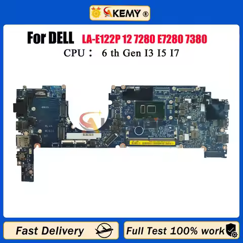 For Dell Latitude 7280 7380 Notebook Mainboard LA-E121P LA-E122P 0R5YF6 0HP2CR 0Y044T 0NYJY5 0TVCVW 