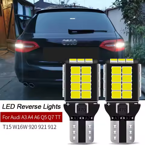 2700LM Canbus T15 T16 LED Reverse Lights W16W Car Back Up Rear Lamp For Audi A3 A4 B6 B8 A6 C6 80 B5