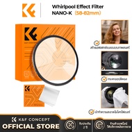 K&F CONCEPT NANO-B Spiral Halo Camera Lens Filter Halo Swirl Special Effect Filter with Premium Opti
