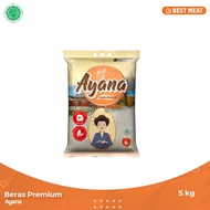 Beras Premium Ayana 5 Kg - Beras Pulen Alami