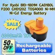 For Ryobi BID-1801M CAD180L P200 CHD1202 TDS4000 Ni-MH Ni-Cd Energy Battery High-Quality New 4000mAh