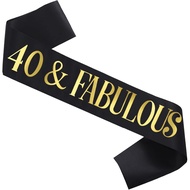 40 & Fabulous Birthday Sash, Gold Foil '40 & Fabulous' Black Satin 40th Birthday Sash for Men or Wom