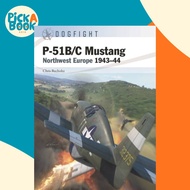 P-51B/C Mustang - Northwest Europe 1943-44 by Gareth Hector (UK edition, paperback)