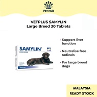 VETPLUS SAMYLIN Large Breed 30 Tablets Liver Supplement For Dogs