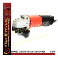 MAKTEC MT91A MT 91 A / GERINDA TANGAN GRINDA GURINDA 4" 4 inch