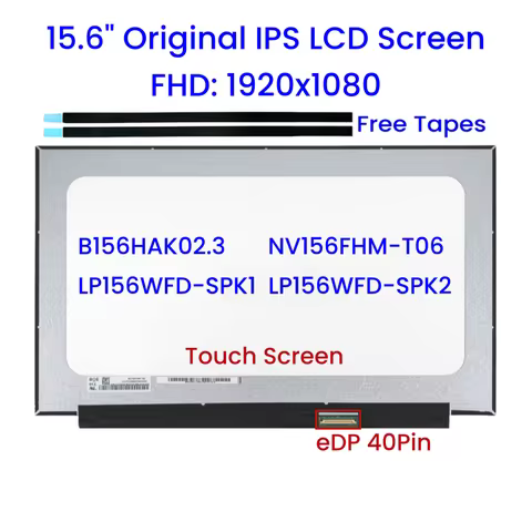 15.6" Touch Screen Replacement LCD Matrix Panel B156HAK02.3 NV156FHM-T06 LP156WFD‑SPK1 LP156WFD-SPK2