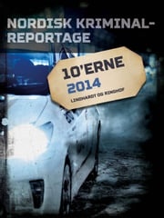 Nordisk Kriminalreportage 2014 Diverse