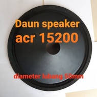 ready daun speaker 15 inch Acr 15200 daun speaker Canon 15200 lubang