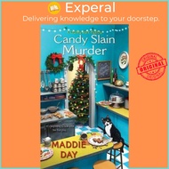 Candy Slain Murder by Maddie Day (US edition, paperback)