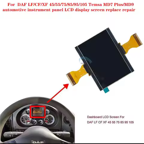 NEW For DAF LF/CF/XF 45/55/75/85/95/105 Temsa MD7 Plus/MD9 automotive instrument panel LCD display s