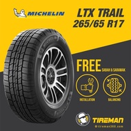 Michelin LTX Trail 265/65R17 Tayar Tire (FREE INSTALLATION/Delivery) SABAH SARAWAK Hilux Fortuner Dmax Triton Navara FJ
