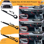 Toyota Vios 2023-Present Gen4 AC100 Aircond Panel Cover Protector Cover For Vios Car Accessories