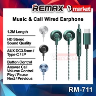 Remax RM-711 Wired Earphone HD Call Stereo Sound Music Call Headphone 1.2M Length Remax RM711 Remax 