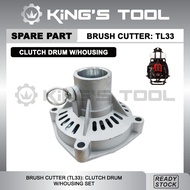 TL33 BRUSH CUTTER: CLUTCH DRUM WITH HOUSING SET/ SPARE PART MESIN RUMPUT TL33 TL43 TB33 TB43