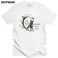 Cool Men T Shirt Moviel Apocalypse Now T-shirt Short Sleeves 100% Cotton Tee Summer Charlie Don't Su