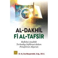Prenada - AL-DAKH AKUL F-TAFSS QUER: Analytical Reflections on Infiltration in the Al-Quran - Kencan
