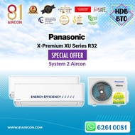 81Aircon【Panasonic】R32 XU Series System 2 (5 Ticks) Wifi Build In