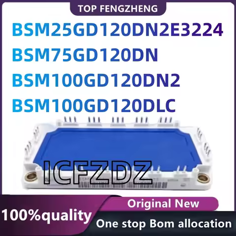 100%New original BSM25GD120DN2E3224 BSM75GD120DN 2BSM100GD120DN2 BSM100GD120DLC