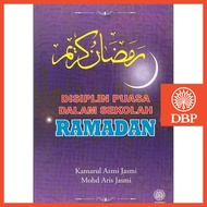 DBP: Disiplin Puasa Dalam Sekolah Ramadan
