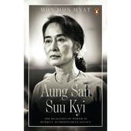 Aung San Suu Kyi: The Realities of Power in Burma's Authoritarian Legacy