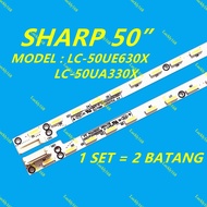 NEW LC-50UA330X / LC-50UE630X SHARP 50 INCH LED TV BACKLIGHT LAMPU TV 50" SHARP BACKLIGHT 50UA330 50