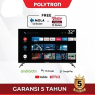 Polytron PLD 32AG5759 Televisi Smart Android TV 32" Garansi Resmi