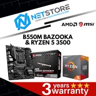PWP MSI MAG B550M BAZOOKA mATX & AMD RYZEN 5 3500 PROCESSOR