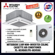 MITSUBISHI (READY STOCK) NON-INVERTER 2.5HP CEILING CASSETTE R32 PL-M24BAK/PU-M24VAK/PLP-6BALCM - MI