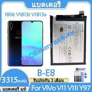 Original แบตเตอรี่ แท้ ViVo V11 V11i 1806 ViVo Y97 V1813t V1813a แบต battery B-E8 BE8 3315mAh รับประ