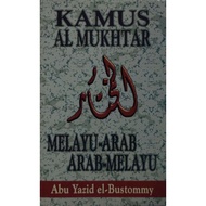 Kamus Al Mukhtar (Abu Yazid El-Bustommy) [Melayu - Arab , Arab Melayu]
