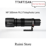 TTArtisan 500mm F6.3 Full Frame Telephoto Manual Focus Lens For  E / Z / F/ L/ RF/ EF / X/GFX Mount 
