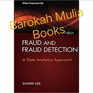 Fraud And Fraud Detection: A Data Analysis Approach, + Website