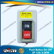 FORT POWER PUSH BUTTON 3P 15A ON OFF BOX 2.2KW 500V BS216 / BS216B