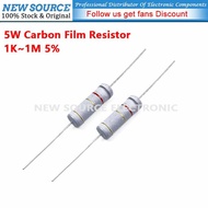 [5pcs] 5W Carbon Film Resistor 5% 1K 1M 2.4K 2.7K 3.3K 4.7K 10K 33K 47K 51K 68K 100K 200K 220K 470K 