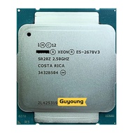 YZX Xeon E5-2678V3 E5 2678v3 E5 2678 v3 E5-2678 v3 2.5 GHz Used Twelve-Core Twenty-four-Thread CPU Processor 30M 120W LGA 2011-3