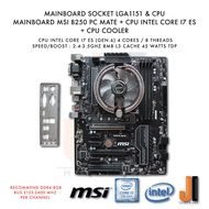 Mainboard MSI B250 PC MATE (LGA1151) + CPU Intel Core i7 ES 2.4GHz (Gen.6) + CPU Cooler (มือสอง)