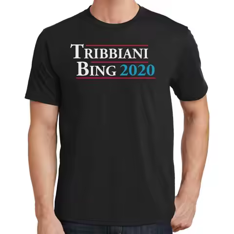 Tribbiani Bing for President 2020 T Shirt Best Friends Chandler Joey 2621