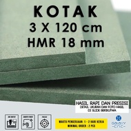 HIJAU 3 x 120 cm box - HMR 18 mm - HMR Board Green MDF Board/