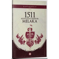1511 Kejatuhan Empayar Melaka