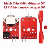 L9110 DC motor control circuit with motor with 5V fan