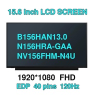 N156HRA-GAA B156HAN13.0 NV156FHM-N4U NX1 NX2 LM156LFGL03 LM156LFGL02 15.6" Slim LED matrix laptop lc