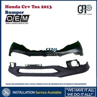 Honda Crv Toa 2013 Front Bumper Depan (TOP & LOWER) New High Quality