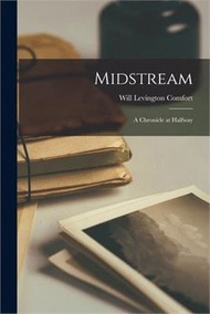 34967.Midstream [microform]: a Chronicle at Halfway