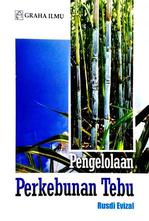 Pengelolaan Perkebunan Tebu