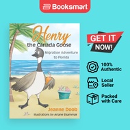 Henry The Canada Goose - Hardback - English - 9780578974316