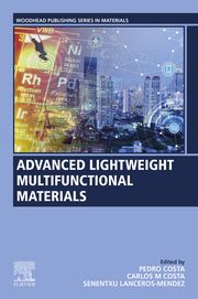 Advanced Lightweight Multifunctional Materials Pedro Costa