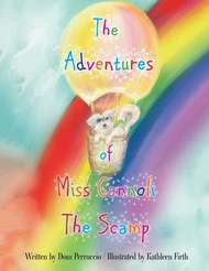 The Adventures of Miss Cannoli the Scamp【電子書籍】[ Dom Perruccio ]